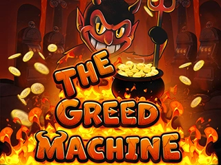 The Greed Machine